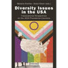 Diversity Issues in the USA: Transnational Perspectives on the 2024 Presidential Elections - Paperback