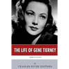 American Legends: The Life of Gene Tierney - Paperback