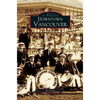 Downtown Vancouver - Hardcover