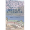 Crater Lake Lodge: Through the Kitchen Door - Paperback