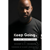 Keep Going: 30 Day Devotional - Paperback