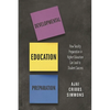 Developmental Education Preparation: How Faculty Preparation in Higher Education Can Lead to Student Success - Paperback