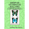 EMDR En Víctimas de Bullying: Programa de Intervención en Educación Secundaria Obligatoria TAVEMDR - Paperback