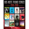 Big-Note Piano Songs 2010-2019 - Easy Piano Songbook with Large Notation and Lyrics - Paperback