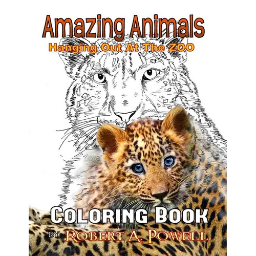 Amazing Animals: Coloring Book - Paperback