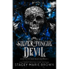 Silver Tongue Devil - Hardcover