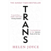 Trans: When Ideology Meets Reality - Paperback