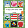 50 Little Paper-Pieced Blocks: Full-Size Patterns to Mix & Match - Paperback