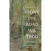 Stony the Road We Trod, Volume 2 - Paperback