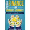 Personal Finance for Beginners & Dummies: Managing Your Money - Paperback