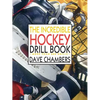 The Incredible Hockey Drill Book - Paperback