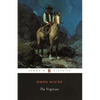 The Virginian: A Horseman of the Plains - Paperback