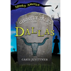 The Ghostly Tales of Dallas - Paperback