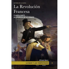 La Nave y las tempestades. T. 10: La Revolución Francesa. La epopeya de la Vendée - Paperback
