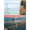 A Long Trek Home: 4,000 Miles by Boot, Raft and Ski - Paperback