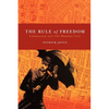 The Rule of Freedom: Liberalism and the Modern City - Paperback