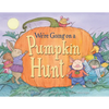 We're Going on a Pumpkin Hunt - Hardcover