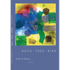 Rock Tree Bird - Paperback