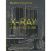 X-Ray Architecture - Hardcover