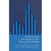 An Elementary Introduction to the Theory of Probability - Paperback