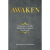 Awaken: Cultivating A Healthy Mindset for Pregnancy and Beyond - Paperback