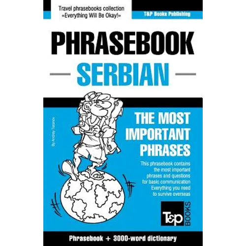 English-Serbian phrasebook and 3000-word topical vocabulary - Paperback