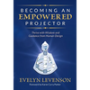 Becoming an Empowered Projector: Thrive with Wisdom and Guidance from Human Design - Paperback