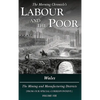 Labour and the Poor Volume VIII: Wales, The Mining and Manufacturing Districts - Hardcover