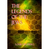 The Legends Of The Jews - Paperback
