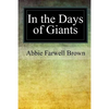 In the Days of Giants - Paperback