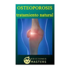Osteoporosis: Tratamiento natural - Paperback