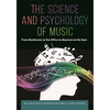The Science and Psychology of Music: From Beethoven at the Office to Beyoncé at the Gym - Hardcover