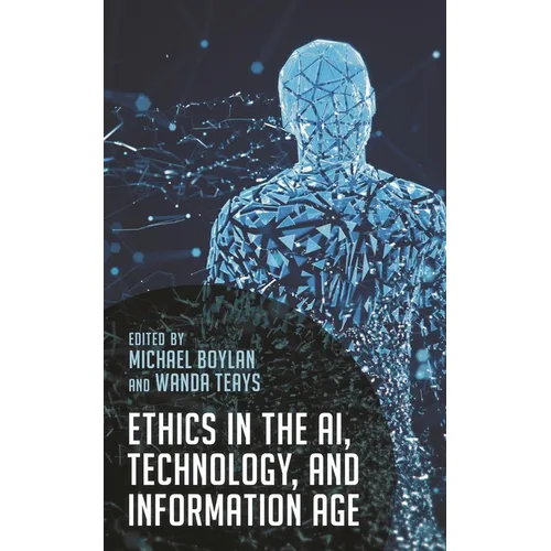 Ethics in the Ai, Technology, and Information Age - Paperback