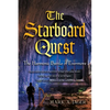 The Starboard Quest- The Harmonic Battle Of Evermore - Paperback