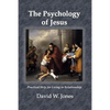 The Psychology of Jesus: Practical Help for Living in Relationship - Paperback