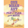 One Mean Ant with Fly and Flea and Moth - Hardcover