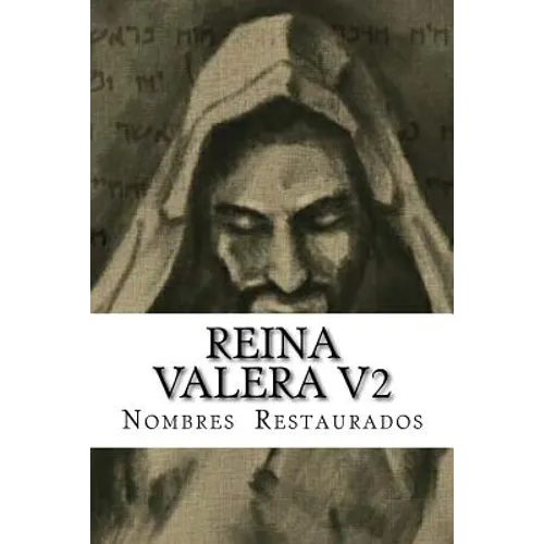 Reina Valera: Nombres Restaurados - Paperback