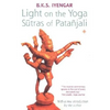 Light on the Yoga Sutras of Patanjali - Paperback