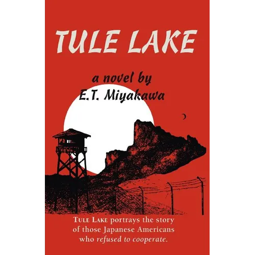 Tule Lake - Paperback