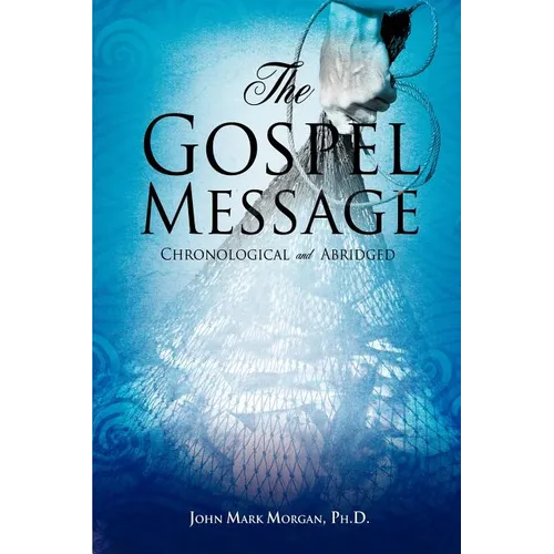 The Gospel Message - Paperback