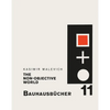 Kasimir Malevich: The Non-Objective World: Bauhausbücher 11 - Hardcover