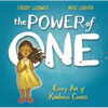 The Power of One: Every Act of Kindness Counts - Hardcover