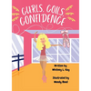 Curls, Coils, Confidence - Hardcover