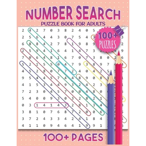 Number Search Puzzles For Adults: Number Find Puzzle Book For Adults Large Print - Paperback