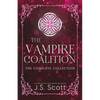 The Vampire Coalition: The Complete Collection: Ethan's Mate, Rory's Mate, Nathan's Mate, Liam's Mate, Daric's Mate - Paperback