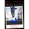 Now That's What I Call Chaos Magick - Paperback