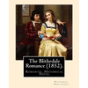 The Blithedale Romance (1852). By: Nathaniel Hawthorne: The Blithedale Romance (1852) is Nathaniel Hawthorne's third major romance. In Hawthorne (1879 - Paperback