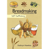 Self-Sufficiency: Breadmaking: Essential Guide for Beginners - Paperback
