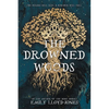 The Drowned Woods - Hardcover