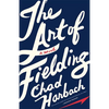 The Art of Fielding - Hardcover